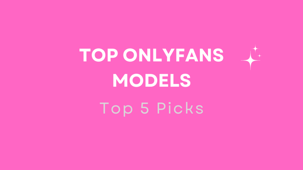 top-onlyfans-models